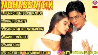 Mohabbatein Movie All Songs||shahrukh khan & Aishwarya Rai||90s superhit Songs||