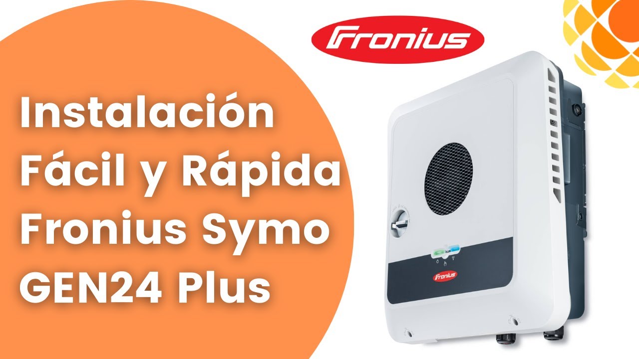 Instalación De Inversor Hibrido Fonius Symo GEN24 Plus | Fácil Y Rápido ...