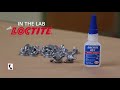 in the lab with loctite® proper use of cyanoacrylate