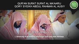 Surah Al Ma arij Syaikh Abdurrahman Al Ausy...