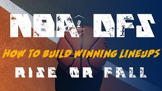 How to Build Winning NBA DFS Lineups for DraftKings & FanDuel | Fantasy Cruncher NBA DFS Tutorial