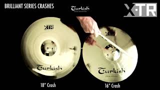 Turkish Cymbals X-TR Series Classic \u0026 Brilliant Crashes