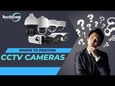 Where To Position Cctv Cameras Techcom Engineering Pte Ltd Where To