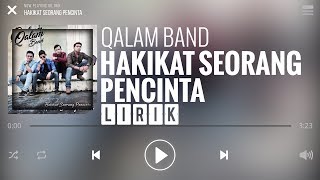 Qalam Band - Hakikat Seorang Pencinta