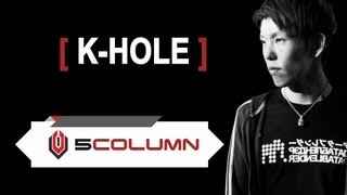 K-Hole - 5COLUMN