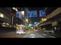 東京ドライブ夜景 原宿→渋谷→表参道 1.5倍速 音楽あり tokyo night drive harajuku → shibuya → omotesando 1.5×speed with music