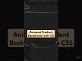 Animated Gradient Background with CSS #cssanimation #html #cssframework #css3animation #css  #code