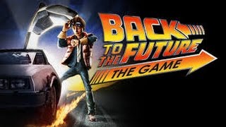 Back to the future the game episode 5 outatime part 1