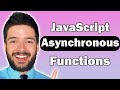 Asynchronous JavaScript Functions - Make Server Requests & API Calls Easily - Guide & Tutorial
