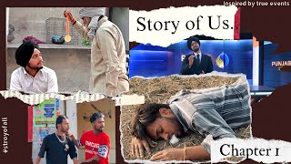 STORY OF US. (Chapter 1) | Sahil Rajput , Magan Kaler , Harjeet R. | New Punjabi short film 2024||