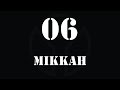 FEY'SCONTROL 06 - MIKKAH