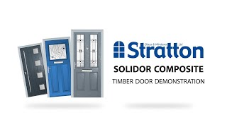 Solidor Composite Door Demonstration | Stratton Glass \u0026 Windows LTD