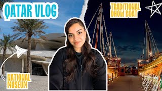 Things to do in DOHA QATAR  Exploring National Museum \u0026 Boat Ride 🇶🇦