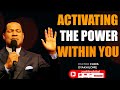 PASTOR CHRIS OYAKHILOME // ACTIVATING THE POWER WITHIN YOU // Zoe Life Global //