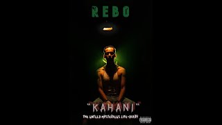 REBO G || Kahani - The Untold Mysterious Life Diary || Official M/V 2020