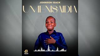 johnson isack (UMENISAIDIA Official Audio)