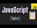Use Splice to Remove Items From an Array in 5-min | Back to Basics