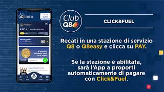 Funzione PAY – scopri i pagamenti digitali con l’App ClubQ8 nei distributori Q8 e Q8easy