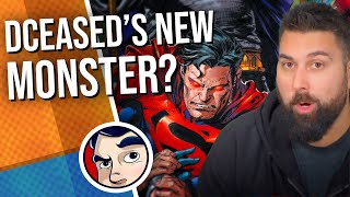 DCeased Has a New Monster! | Comicstorian