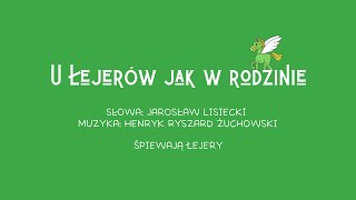 U Łejerów jak w rodzinie