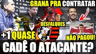 ATÉ QUANDO ISSO? | VENDA ATACANTE | NOTÍCIAS DO VASCO