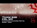 THAM B2B KRL MX @ Blackworks Festival - The Purgatory | Halloween 2024