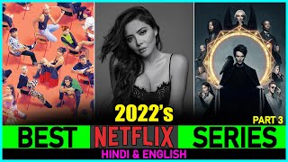 Top 7 Best NETFLIX SERIES Of 2022 In Hindi (New & Fresh) | New Released Netflix Series In 2022