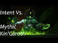 Intent vs  Mythic Kin'Garoth Frost Mage pov