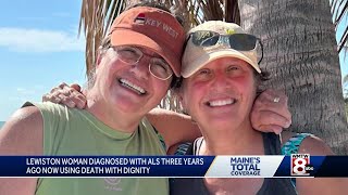 Lewiston woman battling ALS now using Maine's Death with Dignity