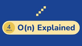 O(n) Explained - Linear Complexity