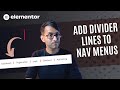 Add Divider Lines to Navigation Menus - Elementor Wordpress Tutorial