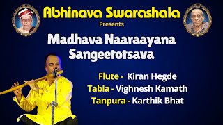 Raag Bhoop | Kiran Hegde | Madhava Naaraayana Sangeetotsava