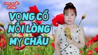 VỌNG CỔ NỖI LÒNG MỴ CHÂU/TRANG NGUYỄN-TG/THÀNH ĐÔ/Karaoke nguyễn thành nhơn