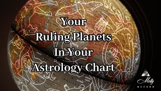 Your Ruling Planets In Your Astrology Chart ~ Podcast