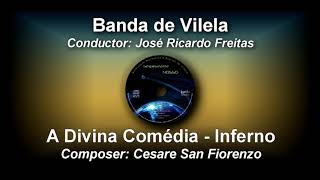 O Inferno da trilogia Divina Comédia - Cesare San Fiorenzo ♫ Poema Sinfónico ♩ Vilela