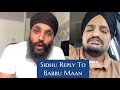 Sidhu Moosewala Instagram Live Reply To Babbu Maan & Fan | REACTION