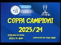 COPPA CAMPIONI 2023/24 - Cucchiara Emanuel VS Cordone Antonio