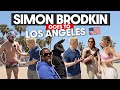 Simon Brodkin Goes to Los Angeles