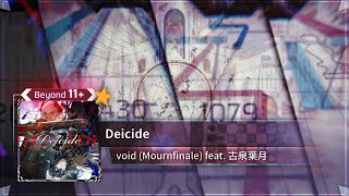 [Arcaea Fanmade / Scenecontrol] void (Mournfinale) feat. 古泉葉月 - Deicide | BYD 11+