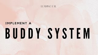 Implement a Buddy System