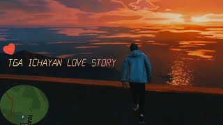 TGA ICHAYAN AND NAGU LOVE STORY