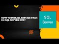 How to install Service Pack on SQL Server 2019?