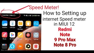 How to show Internet speed on top in Redmi Note 9 Pro Max | MIUI 12