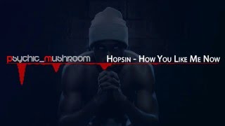 Remastered - Hopsin - How You Like Me Now - (Feat. Swizzz)