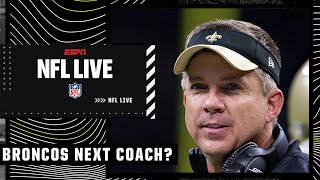 Sean Payton the best fit for the Broncos? | NFL Live