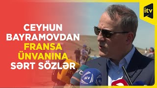 Fransa yaxşı bilir ki, Azərbaycanın 8 kəndi Ermənistanın hərbi nəzarəti altındadır | Ceyhun Bayramov