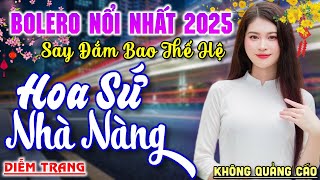 Tìm Lại Người Xưa, Hoa Sứ Nhà Nàng ► Đơn Ca Diễm Trang Bolero Disco Hay Nhất Tháng 1/2024