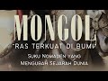 Mongol: Suku Nomaden yang Mengubah Sejarah Dunia