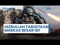 Update Konflik Timur Tengah: Hizbullah targetkan Mabes IDF, Komandan Golani Tewas di Lebanon Selatan