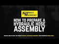 How to Prepare a Hydraulic Hose Assembly